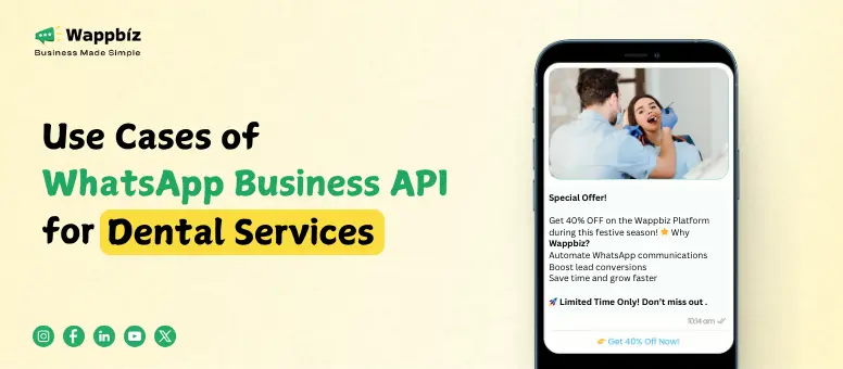 Use Cases of WhatsApp Business API for Dental Services