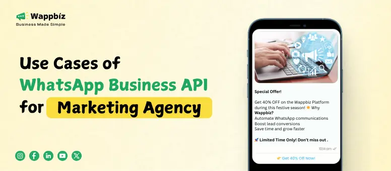 Use Cases of WhatsApp Business API for Marketing Agency