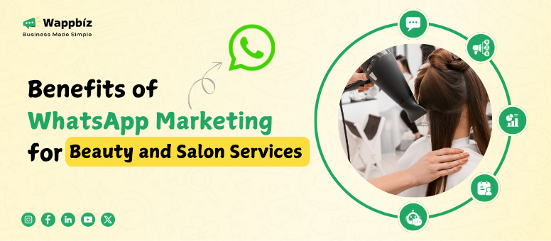 WhatsApp Marketing for Beauty and Salon Services