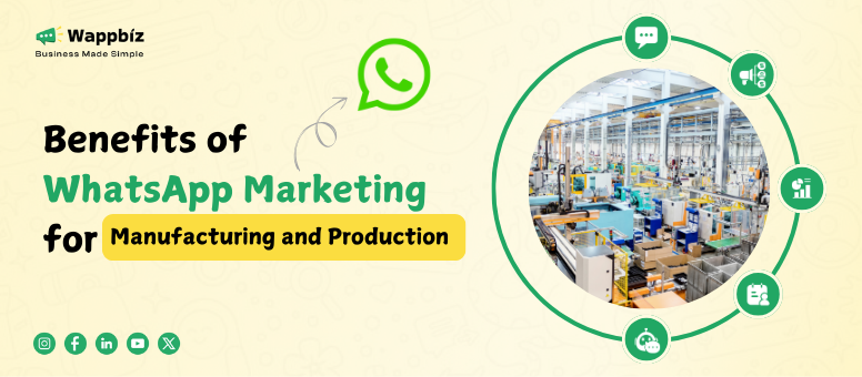 WhatsApp Marketing for Manufacturing and Production