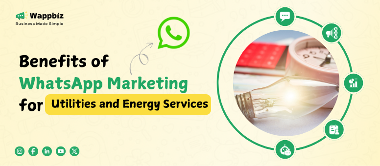 WhatsApp Marketing for Utilities and Energy Services