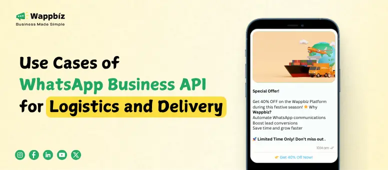 Use Cases of WhatsApp Business API for Logistics and Delivery