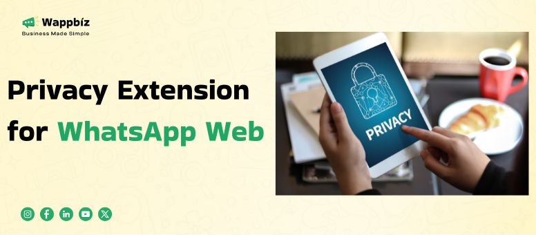 Privacy Extension for WhatsApp Web