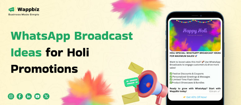 WhatsApp Broadcast Ideas for Holi Promotions